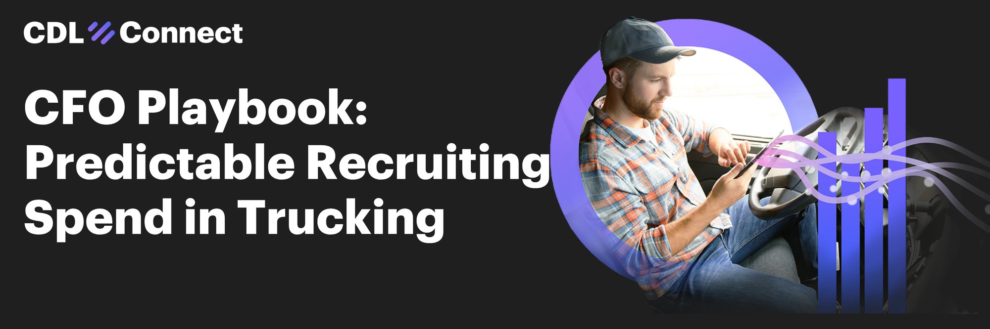 CFO Playbook  Predictable Recruiting Spend in Trucking - driver recruiting software