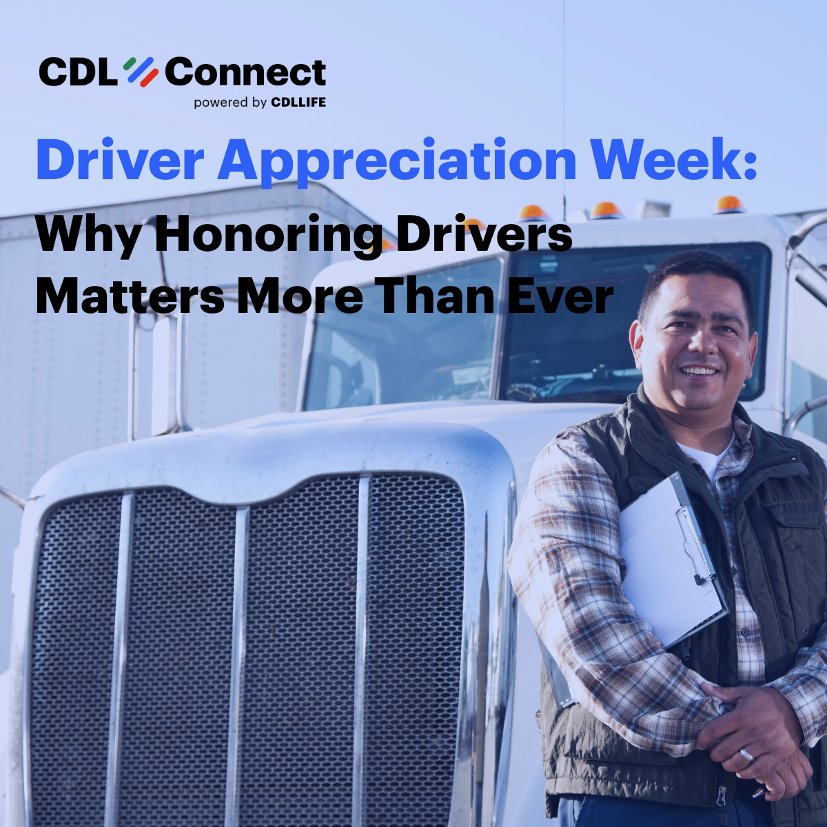 Driver Appreciation Week - CDLLife (LinkedIn Post)-1