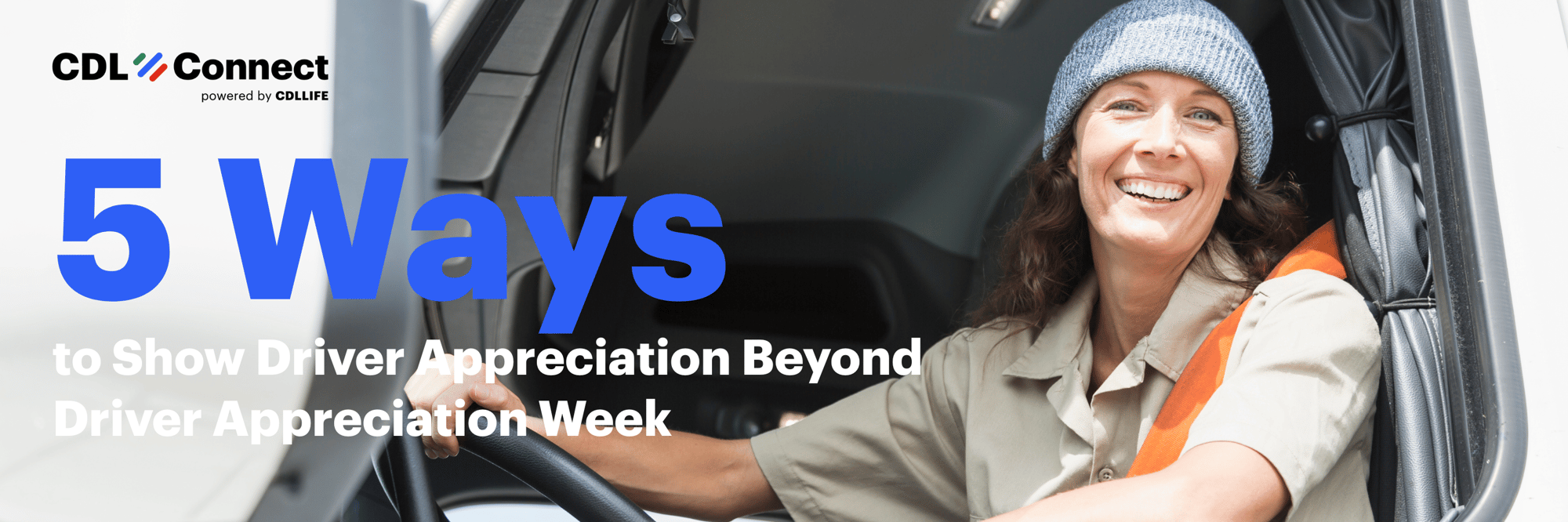 Driver Appreciation Week - CDLLife-2