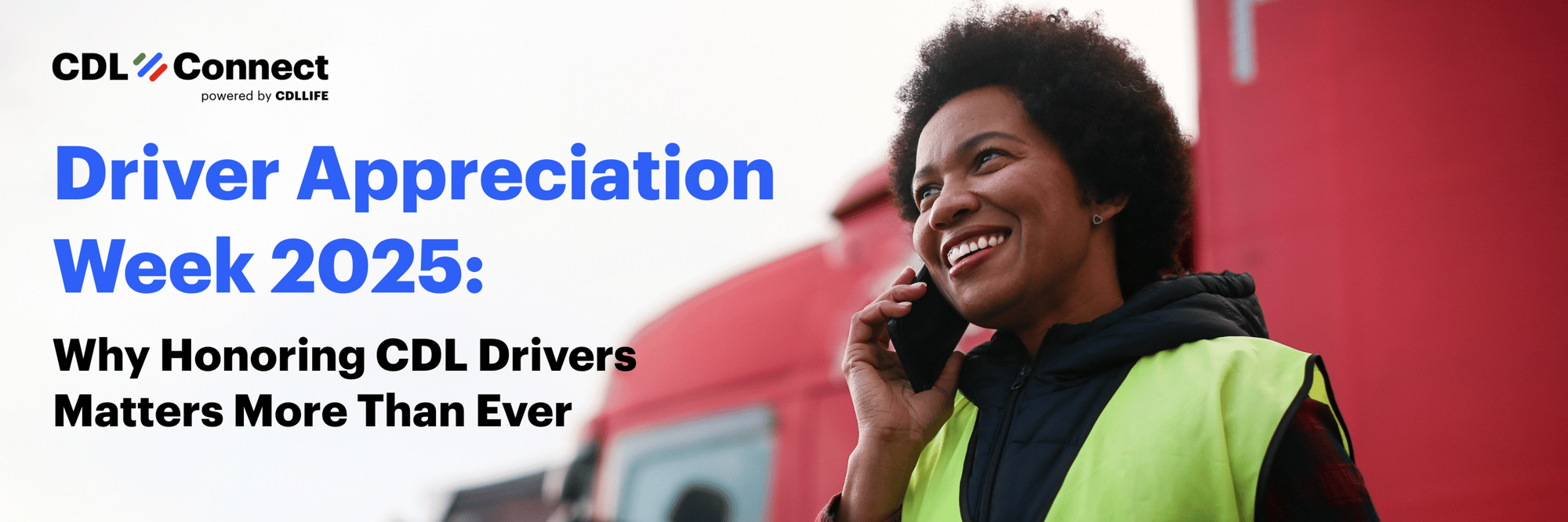 Driver Appreciation Week - CDLLife