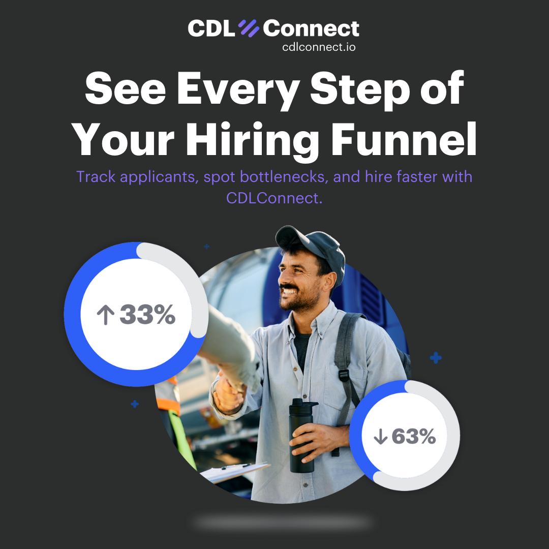 Driver Recruiting Strategies with Transparent Insights - CDLConnect