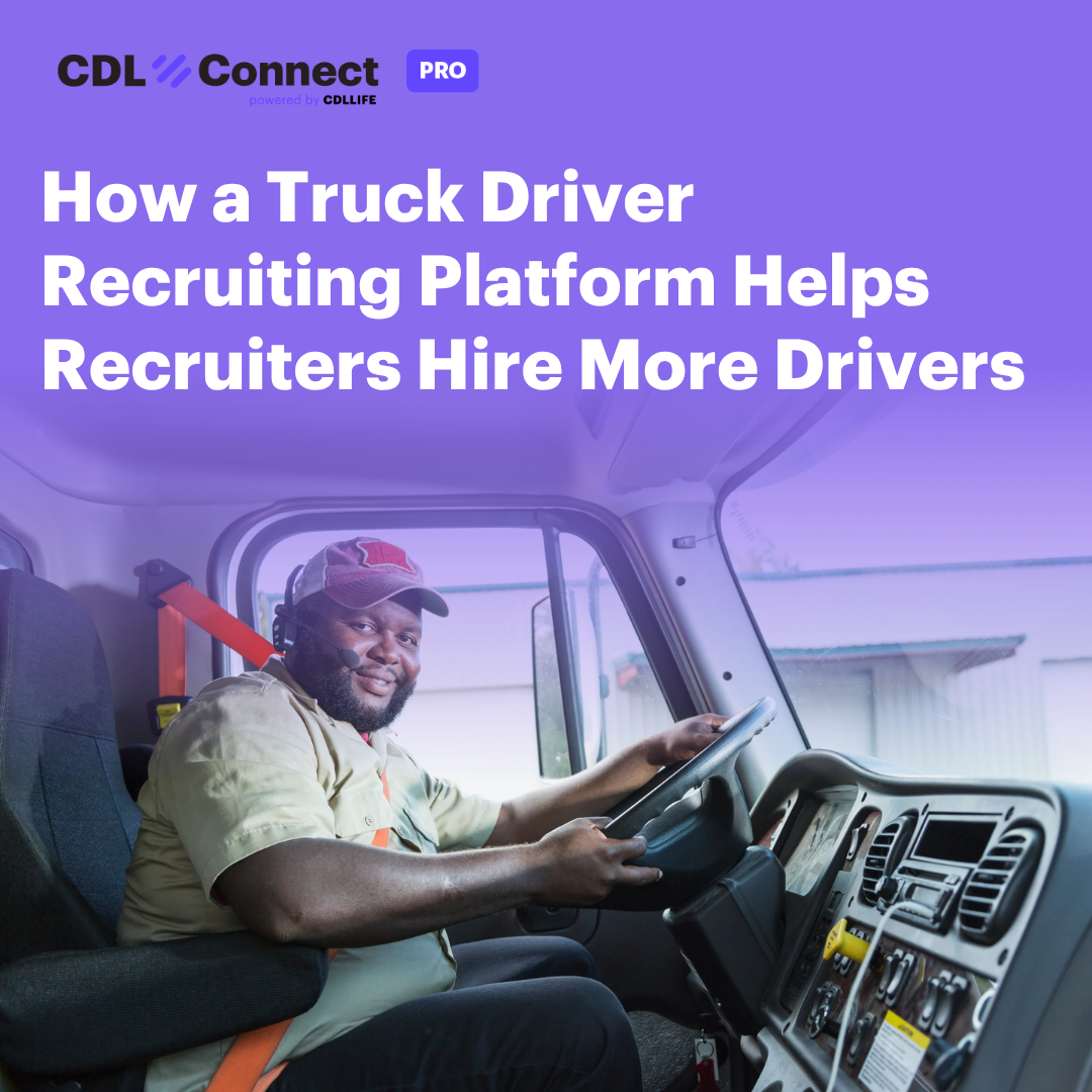 How a Truck Driver Recruiting Platform Helps Recruiters Hire More Drivers-2