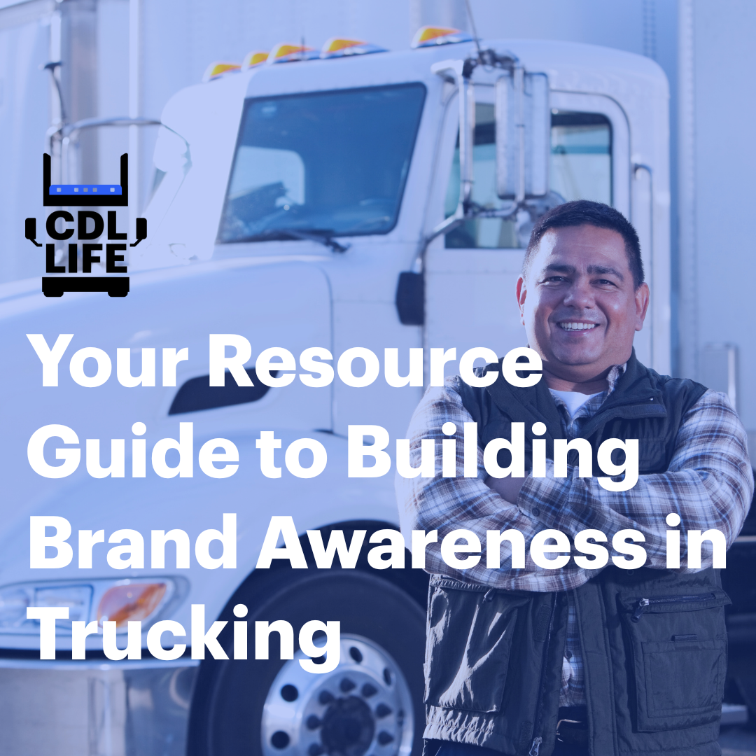 Your Resource Guide to Building Brand Awareness in Trucking (Instagram Post)